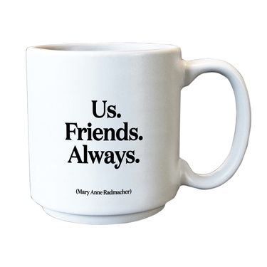Us. Friends. Always Mini Espresso Mug - Quotable