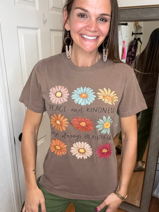 PEACE AND KINDNESS IS ALWAYS BEAUTIFUL GRAPHIC TEE