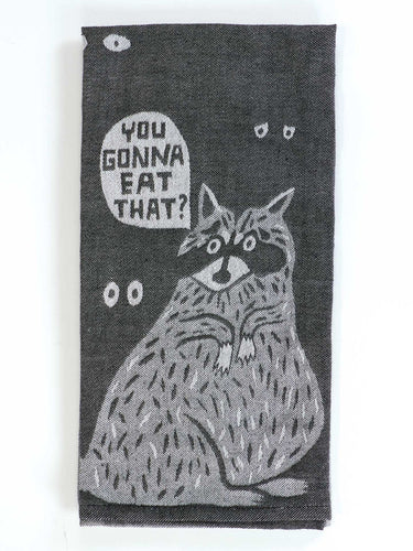 You Gonna Eat That Dish Towel Blue Q