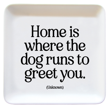 Home is Where the Dog Dish - Quotable